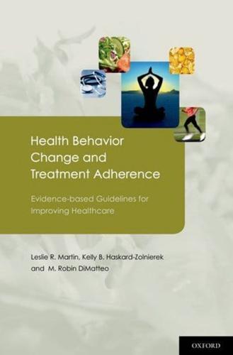 Health Behavior Change and Treatment Adherence