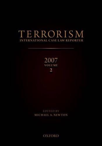 Terrorism: International Case Law Reporter Volume 2: Volume 2