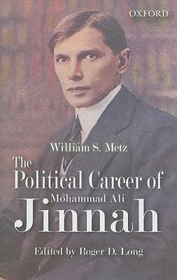 The Political Career of Mohammad Ali Jinnah