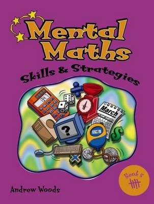 Mental Maths Skills and Strategies Book 5