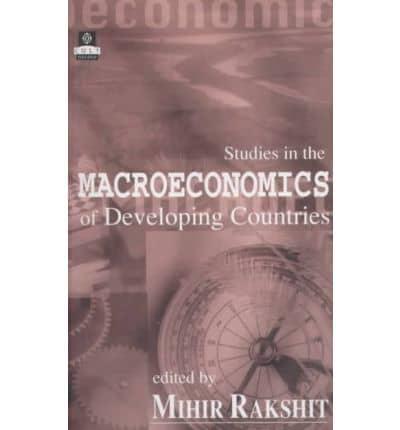 Studies in the Macroeconomics of Developing Countries