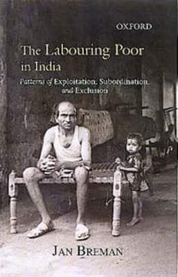 The Labouring Poor in India