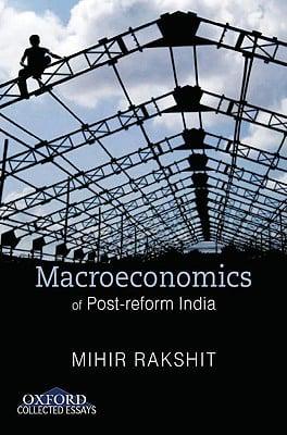 Macroeconomics of Post-Reform India