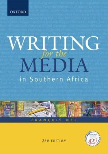 Writing for the Media in Southern Africa