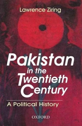 Pakistan in the 20th Century