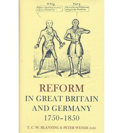 Reform in Great Britain and Germany, 1750-1850