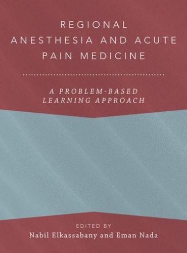 Regional Anesthesia and Acute Pain Medicine