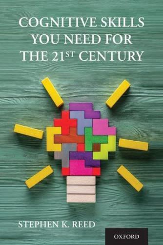 Cognitive Skills You Need for the 21st Century