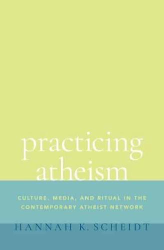 Practicing Atheism