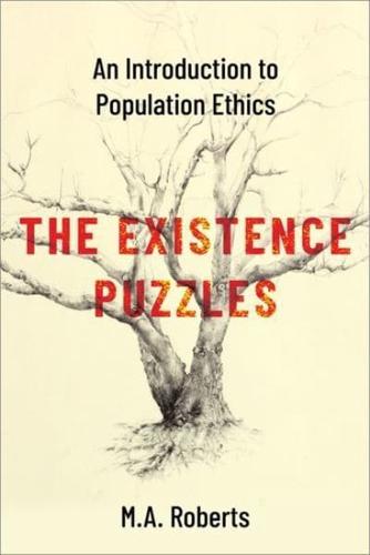 The Existence Puzzles