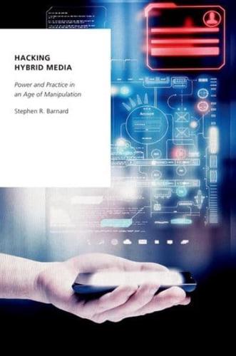 Hacking Hybrid Media