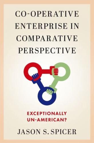 Co-Operative Enterprise in Comparative Perspective
