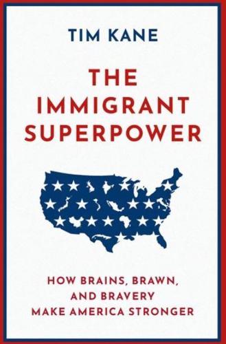 The Immigrant Superpower