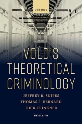 Vold's Theoretical Criminology