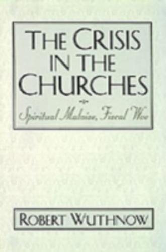 The Crisis in the Churches