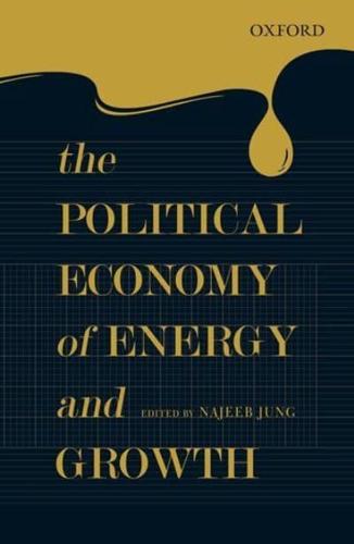 The Political Economy of Energy and Growth