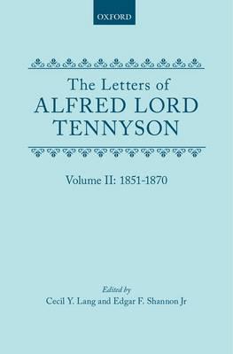 The Letters of Alfred Lord Tennyson