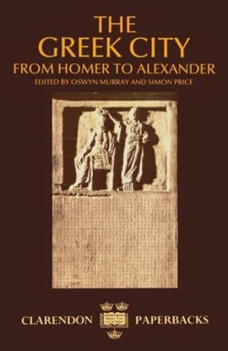 The Greek City: From Homer to Alexander