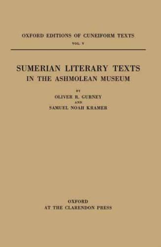 Sumerian Literary Texts in the Ashmolean Museum