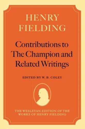Contributions to The Champion and Related Writings