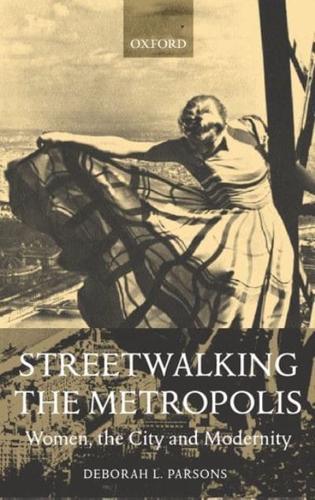 Streetwalking the Metropolis