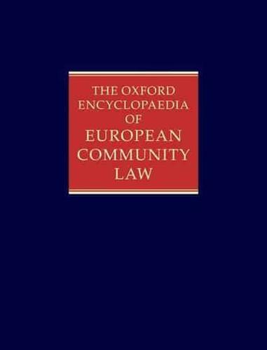 The Oxford Encyclopaedia of European Community Law