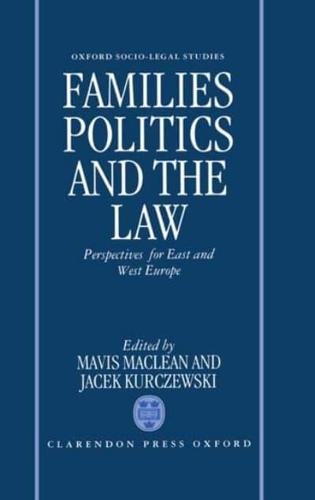 Families, Politics and the Law