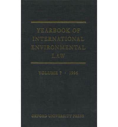 Yearbook of International Environmental Law. Vol. 7, 1996