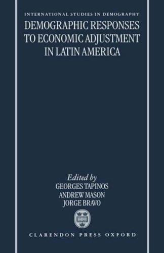 Demographic Responses to Economic Adjustment in Latin America