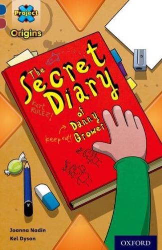 The Secret Diary of Danny Grower