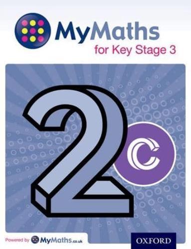 MyMaths for Key Stage 3. Student Book 2C