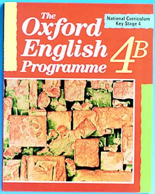 The Oxford English Programme. 4B