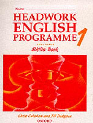 Headwork English Programme. Bk.1 Skills Book