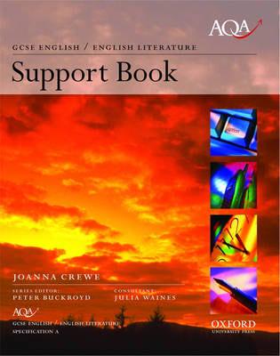 AQA English GCSE Specification A: AQA A Support Book