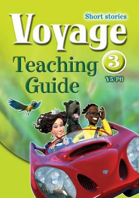 Voyage. Teaching Guide 3