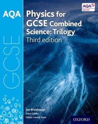 AQA Physics for GCSE Combined Science - Trilogy