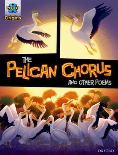 The Pelican Chorus and Other Poems