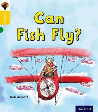 Can Fish Fly?