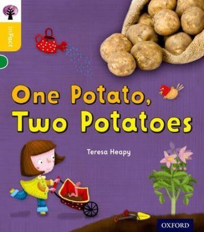 One Potato, Two Potatoes