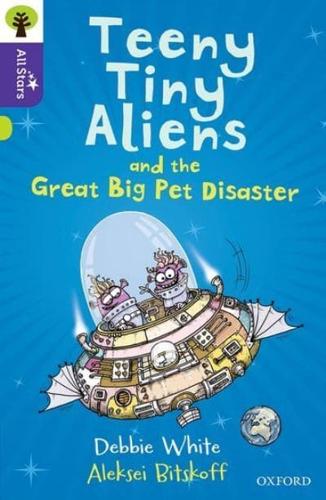 Teeny Tiny Aliens and the Great Pet Disaster