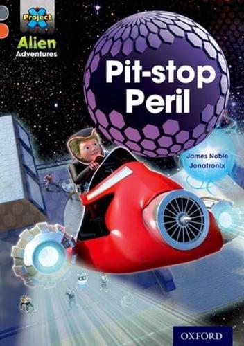 Pit-Stop Peril