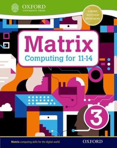 Matrix Computing for 11-14. Student Book 3