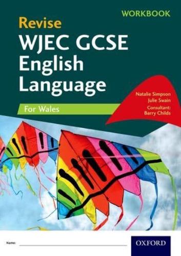 Revise WJEC GCSE English Language for Wales