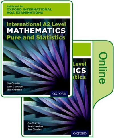 International A2 Level Mathematics for Oxford International AQA Examinations Student Book