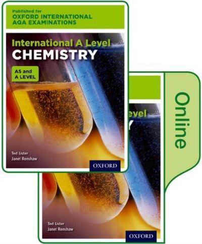 Chemistry. AS and A Level Oxford International AQA Examinations