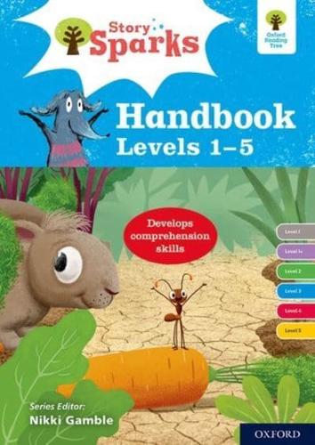 Story Sparks. Levels 1-5 Handbook