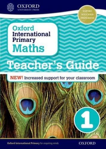 Oxford International Primary Maths: Stage 1: First Edition Teacher's Guide 1