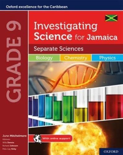 Investigating Science for Jamaica. Book 3 Separate Sciences Student's Book