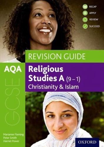 AQA GCSE Religious Studies A (9-1). Christianity & Islam