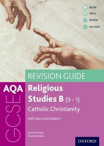 AQA GCSE Religious Studies B (9-1) Revision Guide